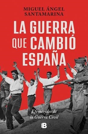 GUERRA QUE CAMBIÓ ESPAÑA, LA | 9788466683630 | SANTAMARINA, MIGUEL ÁNGEL | Llibreria Aqualata | Comprar llibres en català i castellà online | Comprar llibres Igualada