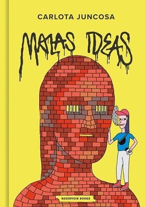 MALAS IDEAS | 9791387740306 | JUNCOSA, CARLOTA | Llibreria Aqualata | Comprar llibres en català i castellà online | Comprar llibres Igualada