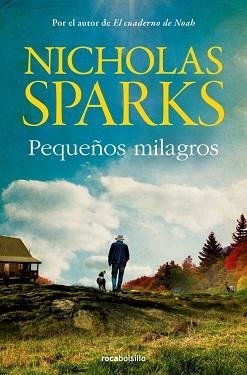 PEQUEÑOS MILAGROS | 9788410197510 | SPARKS, NICHOLAS | Llibreria Aqualata | Comprar libros en catalán y castellano online | Comprar libros Igualada