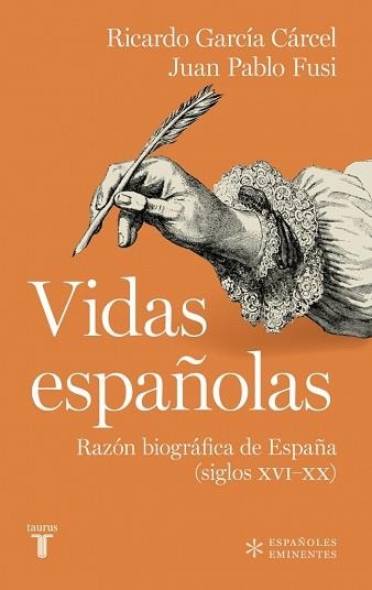 VIDAS ESPAÑOLAS | 9788430628261 | GARCÍA CÁRCEL, RICARDO / FUSI, JUAN PABLO | Llibreria Aqualata | Comprar llibres en català i castellà online | Comprar llibres Igualada