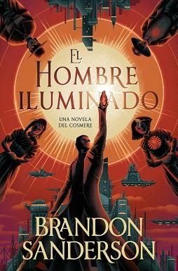 HOMBRE ILUMINADO, EL | 9791387871246 | SANDERSON, BRANDON | Llibreria Aqualata | Comprar libros en catalán y castellano online | Comprar libros Igualada