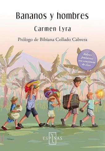 BANANOS Y HOMBRES | 9788412454499 | LYRA, CARMEN | Llibreria Aqualata | Comprar llibres en català i castellà online | Comprar llibres Igualada