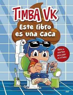 ESTE LIBRO ES UNA CACA | 9788427054639 | TIMBA VK | Llibreria Aqualata | Comprar llibres en català i castellà online | Comprar llibres Igualada