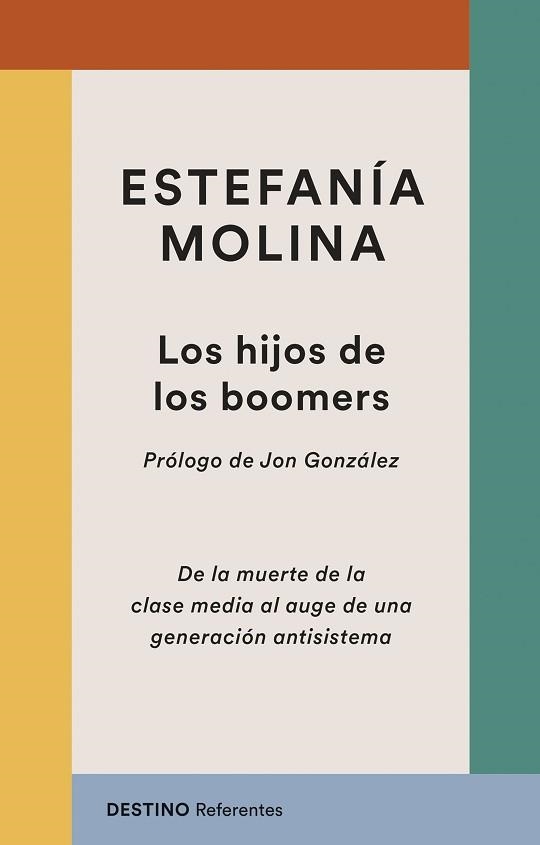 HIJOS DE LOS BOOMERS, LOSÇ | 9788423369263 | MOLINA MORALES, ESTEFANÍA | Llibreria Aqualata | Comprar libros en catalán y castellano online | Comprar libros Igualada