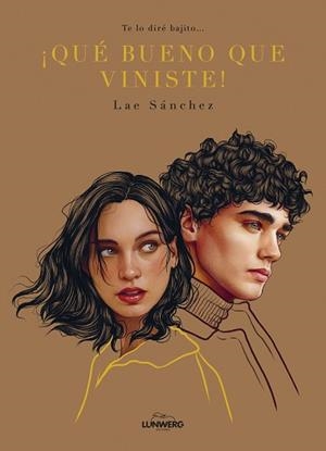 TE LO DIRÉ BAJITO... ¡QUÉ BUENO QUE VINISTE! | 9791387761561 | SÁNCHEZ, LAE / PANCORBO, ELENA | Llibreria Aqualata | Comprar llibres en català i castellà online | Comprar llibres Igualada