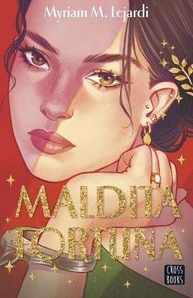MALDITA FORTUNA | 9788408314998 | LEJARDI, MYRIAM M. | Llibreria Aqualata | Comprar llibres en català i castellà online | Comprar llibres Igualada