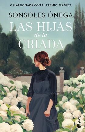 HIJAS DE LA CRIADA, LAS | 9788408315278 | ÓNEGA, SONSOLES | Llibreria Aqualata | Comprar llibres en català i castellà online | Comprar llibres Igualada