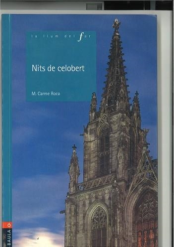 NITS DE CELOBERT (LLUM DEL FAR 27) | 9788447913527 | ROCA, Mª CARME | Llibreria Aqualata | Comprar libros en catalán y castellano online | Comprar libros Igualada