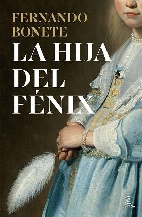 HIJA DEL FÉNIX, LA | 9788467080780 | BONETE VIZCAÍNO, FERNANDO | Llibreria Aqualata | Comprar llibres en català i castellà online | Comprar llibres Igualada