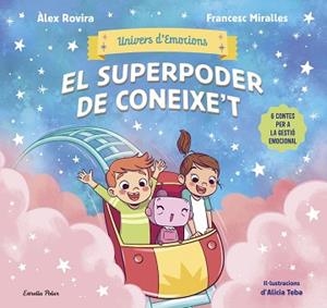 UNIVERS D'EMOCIONS 2. EL SUPERPODER DE CONEIXE'T | 9791387903572 | ROVIRA, ÁLEX / MIRALLES, FRANCESC | Llibreria Aqualata | Comprar llibres en català i castellà online | Comprar llibres Igualada