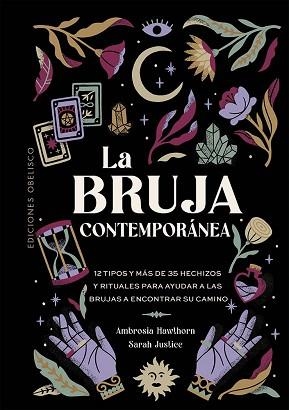 BRUJA CONTEMPORÁNEA, LA | 9788411723428 | HAWTHORN, AMBROSIA / JUSTICE, SARAH | Llibreria Aqualata | Comprar llibres en català i castellà online | Comprar llibres Igualada
