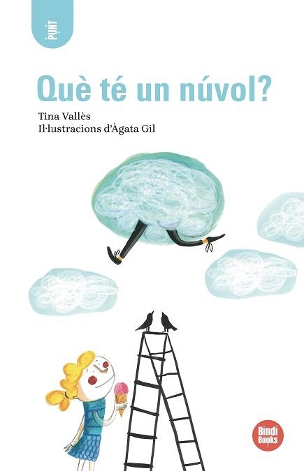 QUÈ TÉ UN NÚVOL? | 9791387594152 | VALLÈS, TINA | Llibreria Aqualata | Comprar llibres en català i castellà online | Comprar llibres Igualada