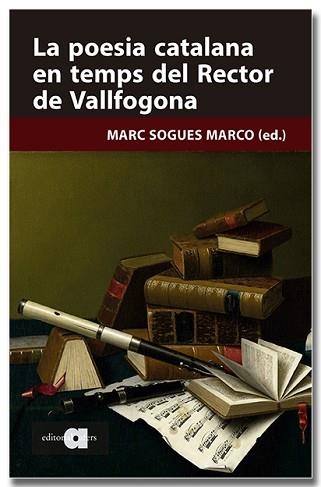 POESIA CATALANA EN TEMPS DEL RECTOR DE VALLFOGONA, LA | 9791387680220 | SOGUES MARCO, MARC | Llibreria Aqualata | Comprar llibres en català i castellà online | Comprar llibres Igualada