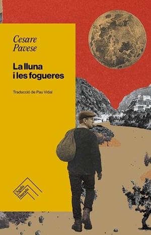 LLUNA I LES FOGUERES, LA | 9788419515308 | PAVESE, CESARE | Llibreria Aqualata | Comprar llibres en català i castellà online | Comprar llibres Igualada