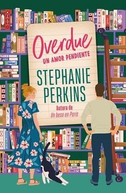 OVERDUE. UN AMOR PENDIENTE | 9788410391338 | PERKINS, STEPHANIE | Llibreria Aqualata | Comprar llibres en català i castellà online | Comprar llibres Igualada