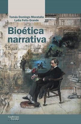 BIOÉTICA NARRATIVA | 9788418093623 | DOMINGO MORATALLA, TOMÁS / FEITO GRANDE, LYDIA | Llibreria Aqualata | Comprar llibres en català i castellà online | Comprar llibres Igualada