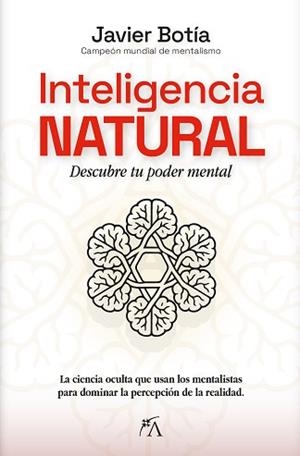 INTELIGENCIA NATURAL | 9788410354739 | BOTÍA, JAVIER | Llibreria Aqualata | Comprar llibres en català i castellà online | Comprar llibres Igualada