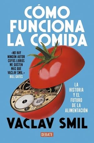 CÓMO FUNCIONA LA COMIDA | 9788410214927 | SMIL, VACLAV | Llibreria Aqualata | Comprar llibres en català i castellà online | Comprar llibres Igualada