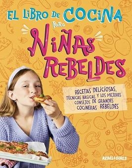 LIBRO DE COCINA PARA NIÑAS REBELDES, EL | 9780241772447 | DK | Llibreria Aqualata | Comprar llibres en català i castellà online | Comprar llibres Igualada