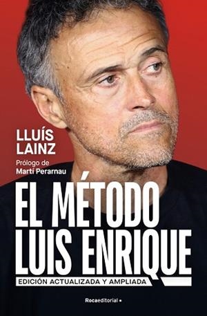 MÉTODO LUIS ENRIQUE, EL | 9791387905248 | LAINZ BECH, LLUÍS | Llibreria Aqualata | Comprar llibres en català i castellà online | Comprar llibres Igualada