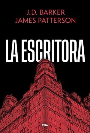 ESCRITORA, LA | 9788410988866 | PATTERSON, JAMES / BARKER, J.D. | Llibreria Aqualata | Comprar llibres en català i castellà online | Comprar llibres Igualada