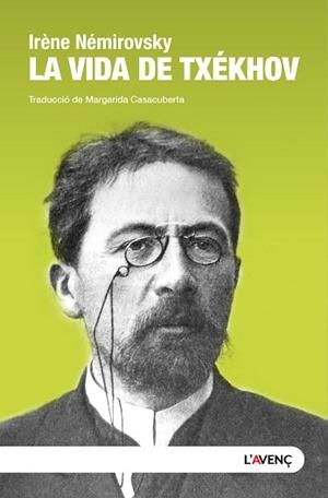 VIDA DE TXÉKHOV, LA | 9788418680649 | NÉMIROVSKY, IRÈNE | Llibreria Aqualata | Comprar llibres en català i castellà online | Comprar llibres Igualada