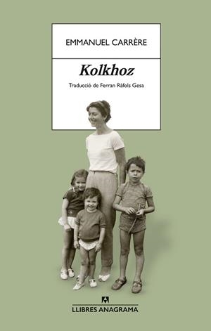 KOLKHOZ | 9788433949103 | CARRÈRE, EMMANUEL | Llibreria Aqualata | Comprar llibres en català i castellà online | Comprar llibres Igualada
