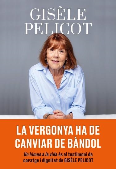 UN HIMNE A LA VIDA | 9788411731805 | PELICOT, GISÈLE | Llibreria Aqualata | Comprar llibres en català i castellà online | Comprar llibres Igualada