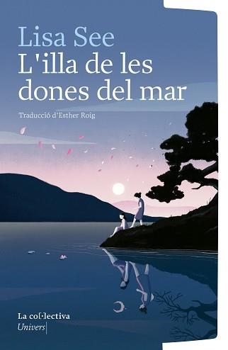 ILLA DE LES DONES DEL MAR, L' | 9791387800123 | SEE, LISA | Llibreria Aqualata | Comprar llibres en català i castellà online | Comprar llibres Igualada