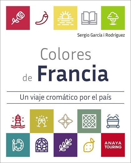 COLORES DE FRANCIA | 9791387915148 | GARCÍA I RODRÍGUEZ, SERGIO | Llibreria Aqualata | Comprar llibres en català i castellà online | Comprar llibres Igualada