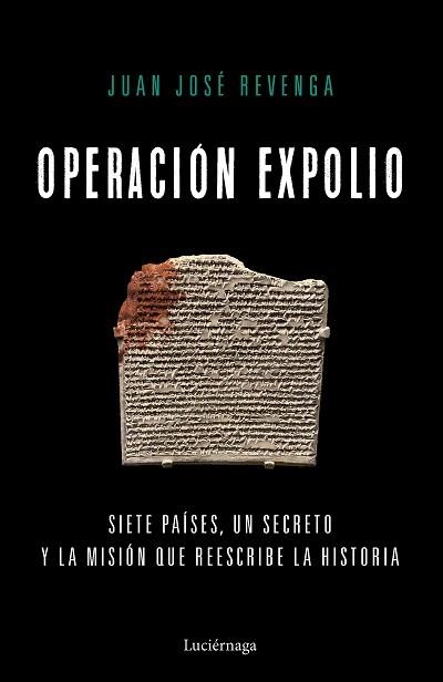 OPERACIÓN EXPOLIO | 9791387667481 | REVENGA, JUAN JOSÉ | Llibreria Aqualata | Comprar llibres en català i castellà online | Comprar llibres Igualada