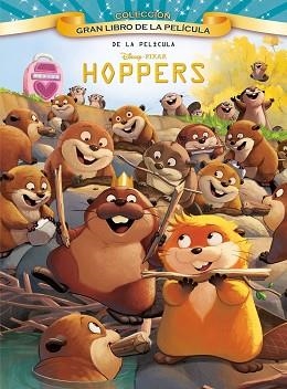 HOPPERS. GRAN LIBRO DE LA PELÍCULA | 9791387901257 | DISNEY | Llibreria Aqualata | Comprar llibres en català i castellà online | Comprar llibres Igualada