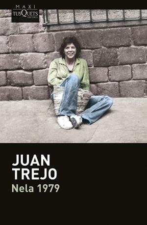 NELA 1979 | 9788411077309 | TREJO, JUAN | Llibreria Aqualata | Comprar llibres en català i castellà online | Comprar llibres Igualada