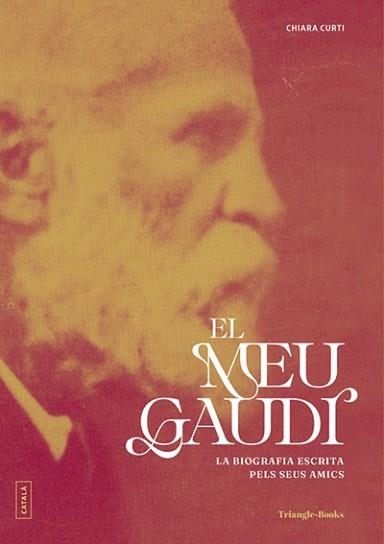 MEU GAUDÍ, EL | 9788410127838 | CURTI, CHIARA | Llibreria Aqualata | Comprar llibres en català i castellà online | Comprar llibres Igualada