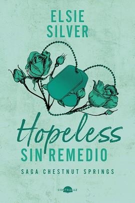 HOPELESS: SIN REMEDIO | 9791387810245 | SILVER, ELSIE | Llibreria Aqualata | Comprar llibres en català i castellà online | Comprar llibres Igualada