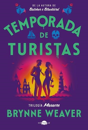 TEMPORADA DE TURISTAS (TRILOGÍA MASACRE 1) | 9791387810313 | WEAVER, BRYNNE | Llibreria Aqualata | Comprar llibres en català i castellà online | Comprar llibres Igualada