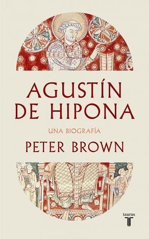 AGUSTÍN DE HIPONA | 9788430628322 | BROWN, PETER | Llibreria Aqualata | Comprar llibres en català i castellà online | Comprar llibres Igualada