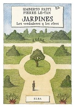 JARDINES | 9788494226632 | PASTI, UMBERTO | Llibreria Aqualata | Comprar llibres en català i castellà online | Comprar llibres Igualada
