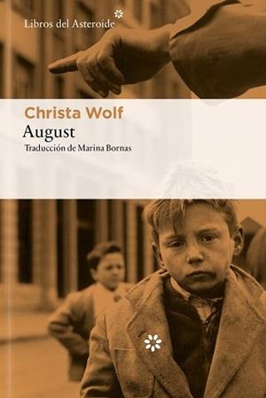 AUGUST | 9788410178991 | WOLF, CHRISTA | Llibreria Aqualata | Comprar llibres en català i castellà online | Comprar llibres Igualada