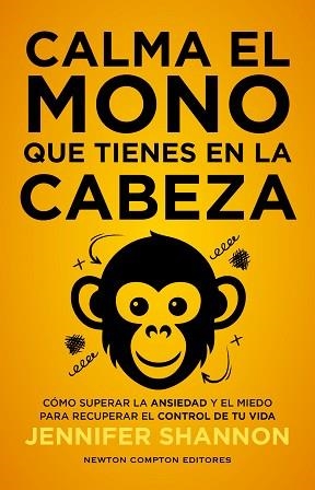 CALMA EL MONO QUE TIENES EN LA CABEZA | 9791387575908 | SHANNON, JENNIFER | Llibreria Aqualata | Comprar llibres en català i castellà online | Comprar llibres Igualada