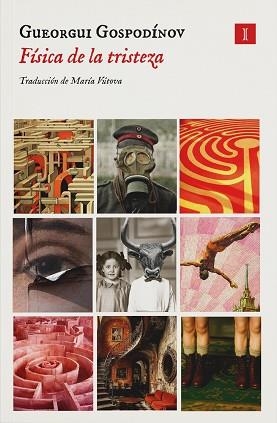 FÍSICA DE LA TRISTEZA | 9791387641634 | GOSPODÍNOV, GUEORGUI | Llibreria Aqualata | Comprar llibres en català i castellà online | Comprar llibres Igualada