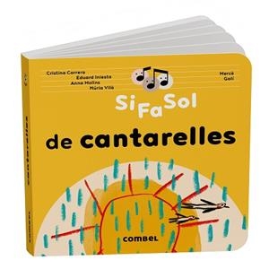 SI FA SOL DE CANTARELLES | 9788411583480 | CORRERO IGLESIAS, CRISTINA/MOLINS RAICH, ANNA/VILÀ MIQUEL, NÚRIA/INIESTA TORRES, EDUARD | Llibreria Aqualata | Comprar llibres en català i castellà online | Comprar llibres Igualada
