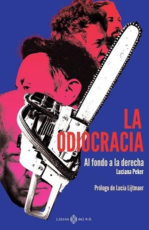 ODIOCRACIA, LA | 9791387839246 | PEKER, LUCIANA | Llibreria Aqualata | Comprar llibres en català i castellà online | Comprar llibres Igualada