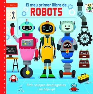 MEU PRIMER LLIBRE DE ROBOTS, EL | 9788447955220 | MACMILLAN PUBLISHERS | Llibreria Aqualata | Comprar llibres en català i castellà online | Comprar llibres Igualada