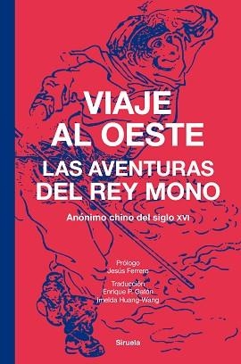 VIAJE AL OESTE | 9788410415362 | ANÓNIMO CHINO DEL SIGLO XVI, | Llibreria Aqualata | Comprar llibres en català i castellà online | Comprar llibres Igualada
