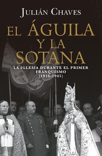 ÁGUILA Y LA SOTANA, EL | 9791387592776 | CHAVES, JULIÁN | Llibreria Aqualata | Comprar llibres en català i castellà online | Comprar llibres Igualada