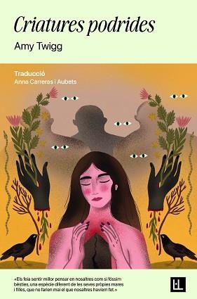 CRIATURES PODRIDES | 9791399079043 | TWIGG, AMY | Llibreria Aqualata | Comprar llibres en català i castellà online | Comprar llibres Igualada