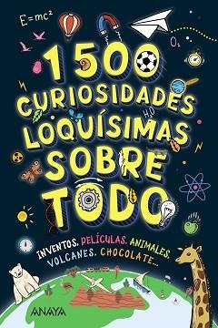 1500 CURIOSIDADES LOQUÍSIMAS SOBRE TODO | 9788414359969 | BAKER, LAURA / NEWLAND, SONYA | Llibreria Aqualata | Comprar llibres en català i castellà online | Comprar llibres Igualada