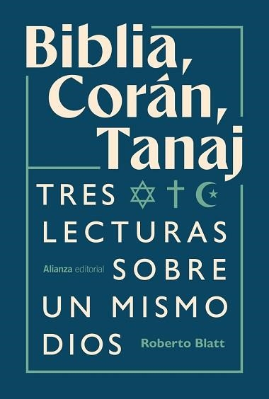 BIBLIA, CORÁN, TANAJ | 9791370091743 | BLATT, ROBERTO | Llibreria Aqualata | Comprar llibres en català i castellà online | Comprar llibres Igualada