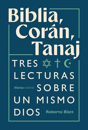 BIBLIA, CORÁN, TANAJ | 9791370091743 | BLATT, ROBERTO | Llibreria Aqualata | Comprar llibres en català i castellà online | Comprar llibres Igualada